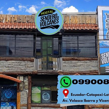 Hostal Sendero De Volcanes Latacunga Eksteriør billede